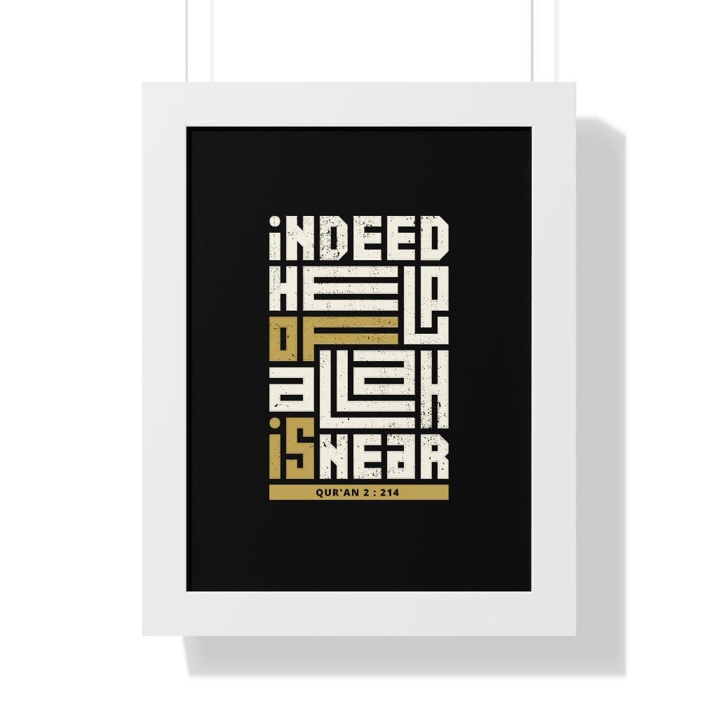 Framed Poster - Indeed Help of Allah is Near - Jazmie Jamaludin