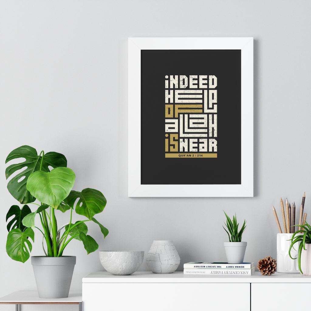 Framed Poster - Indeed Help of Allah is Near - Jazmie Jamaludin