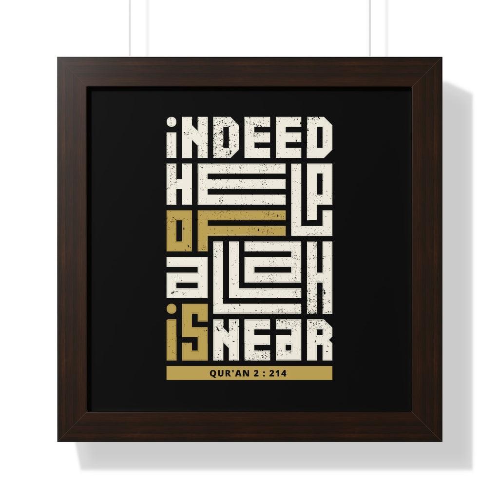 Framed Poster - Indeed Help of Allah is Near - Jazmie Jamaludin