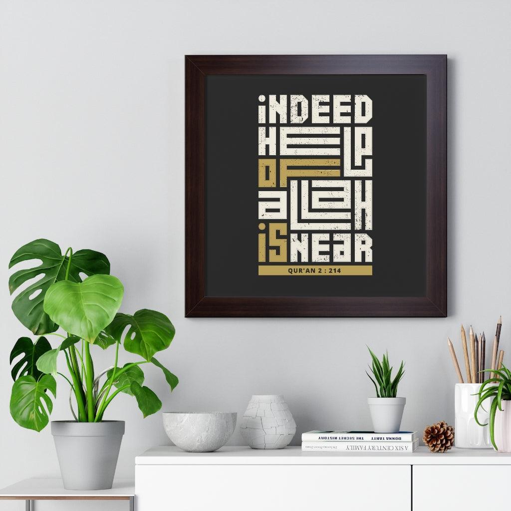 Framed Poster - Indeed Help of Allah is Near - Jazmie Jamaludin
