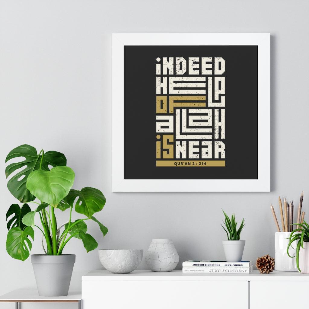 Framed Poster - Indeed Help of Allah is Near - Jazmie Jamaludin