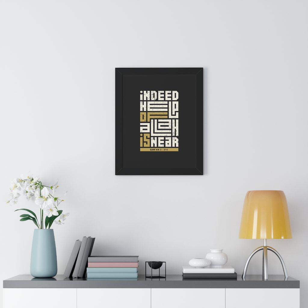 Framed Poster - Indeed Help of Allah is Near - Jazmie Jamaludin