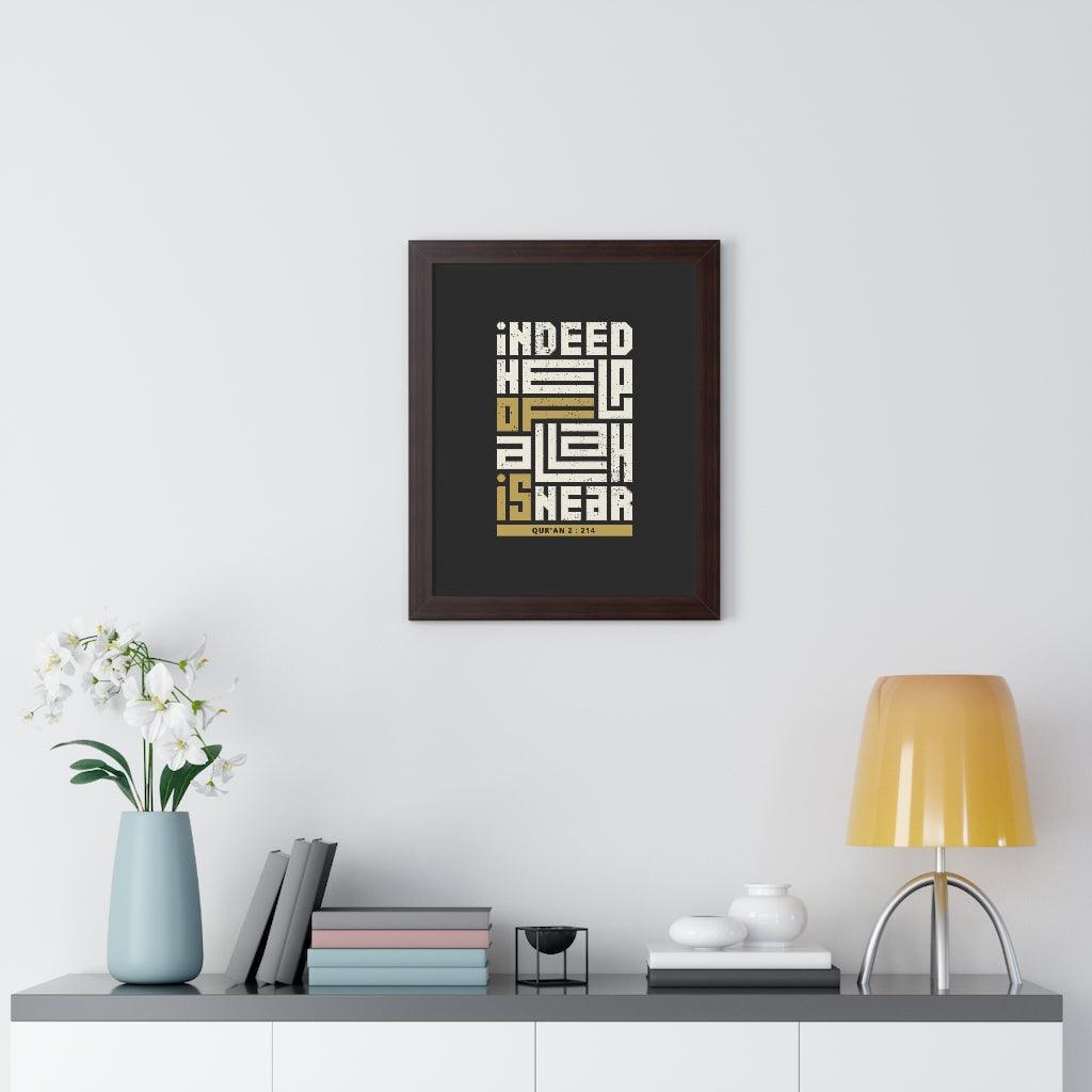 Framed Poster - Indeed Help of Allah is Near - Jazmie Jamaludin