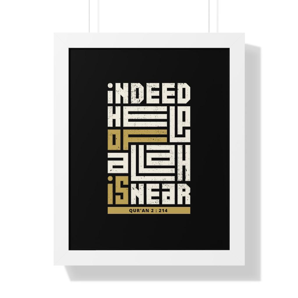 Framed Poster - Indeed Help of Allah is Near - Jazmie Jamaludin
