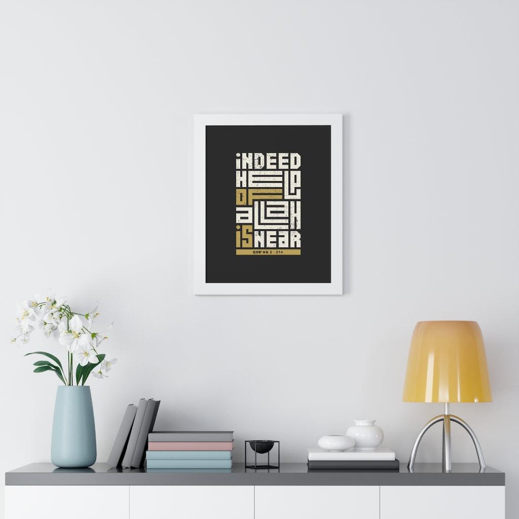 Framed Poster - Indeed Help of Allah is Near - Jazmie Jamaludin