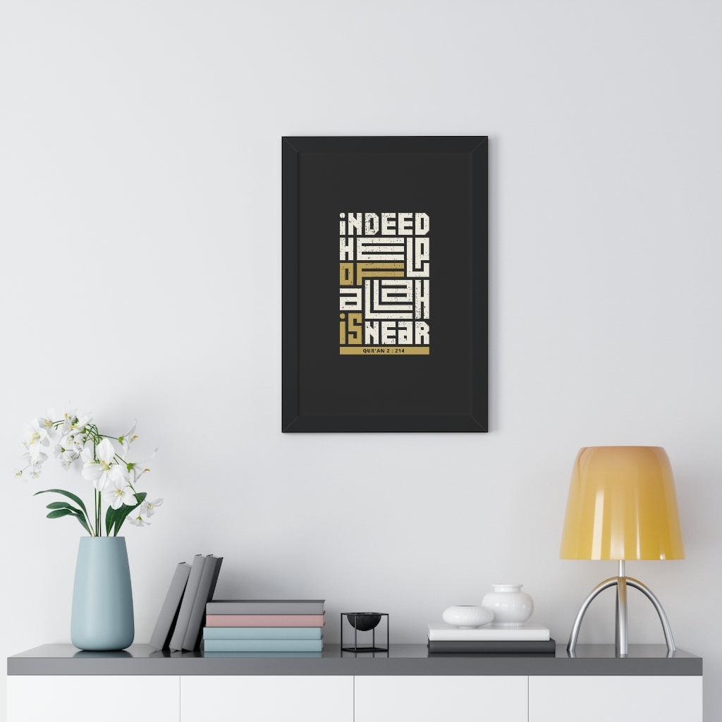Framed Poster - Indeed Help of Allah is Near - Jazmie Jamaludin