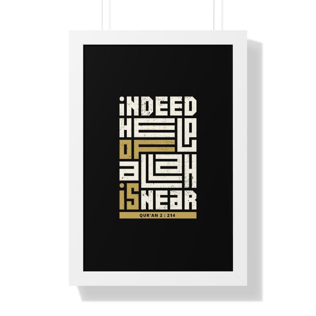 Framed Poster - Indeed Help of Allah is Near - Jazmie Jamaludin