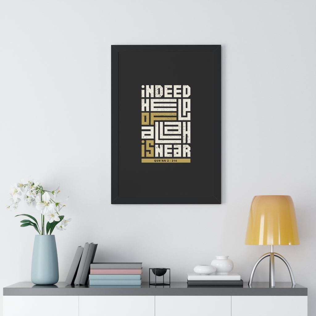 Framed Poster - Indeed Help of Allah is Near - Jazmie Jamaludin