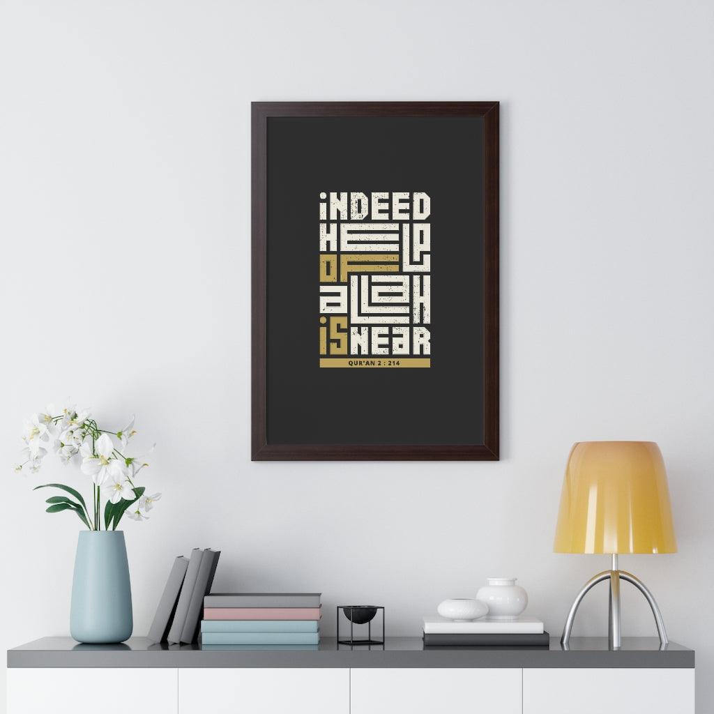 Framed Poster - Indeed Help of Allah is Near - Jazmie Jamaludin