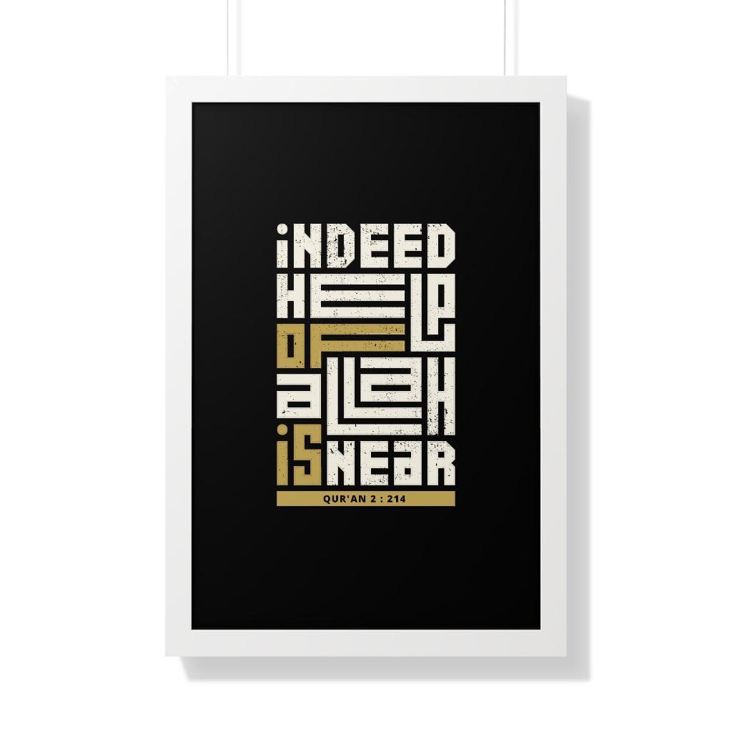 Framed Poster - Indeed Help of Allah is Near - Jazmie Jamaludin