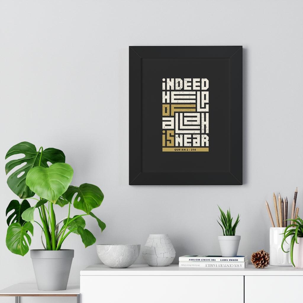 Framed Poster - Indeed Help of Allah is Near - Jazmie Jamaludin