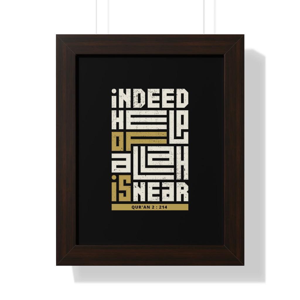 Framed Poster - Indeed Help of Allah is Near - Jazmie Jamaludin