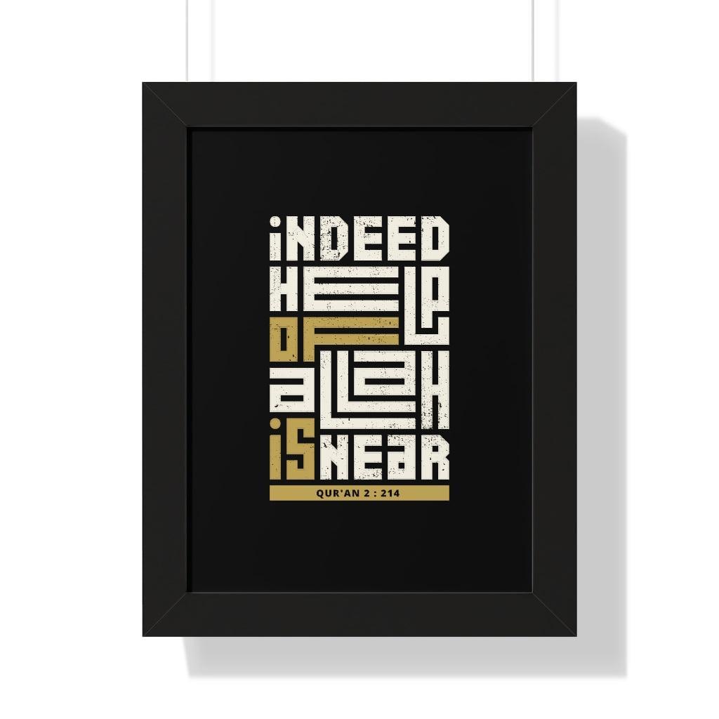 Framed Poster - Indeed Help of Allah is Near - Jazmie Jamaludin