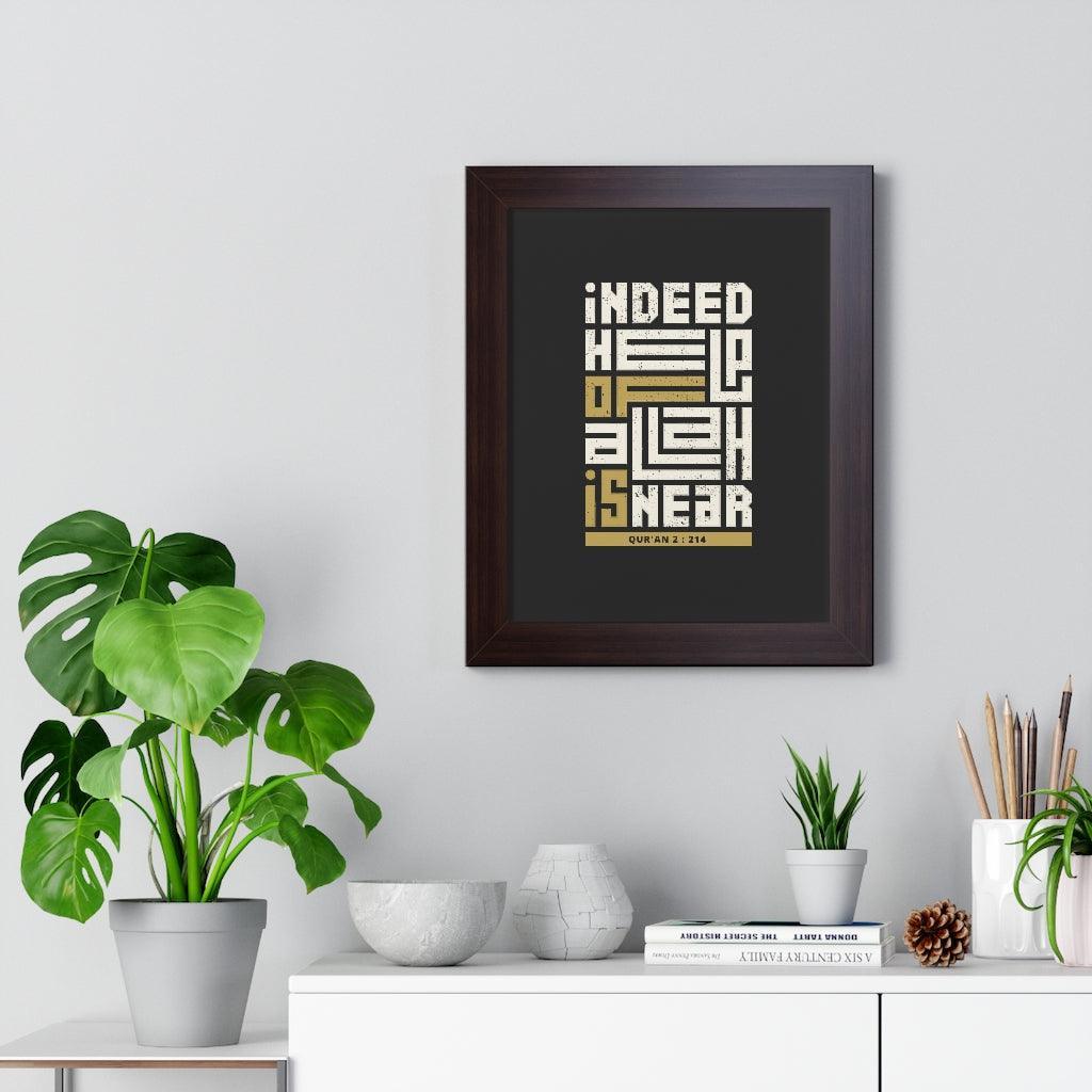 Framed Poster - Indeed Help of Allah is Near - Jazmie Jamaludin