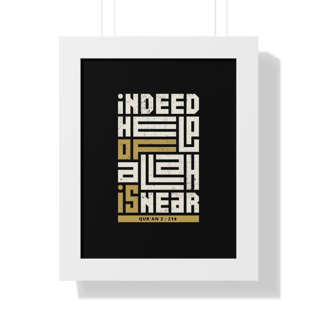 Framed Poster - Indeed Help of Allah is Near - Jazmie Jamaludin