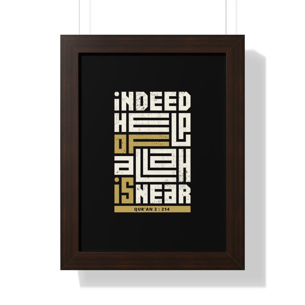 Framed Poster - Indeed Help of Allah is Near - Jazmie Jamaludin