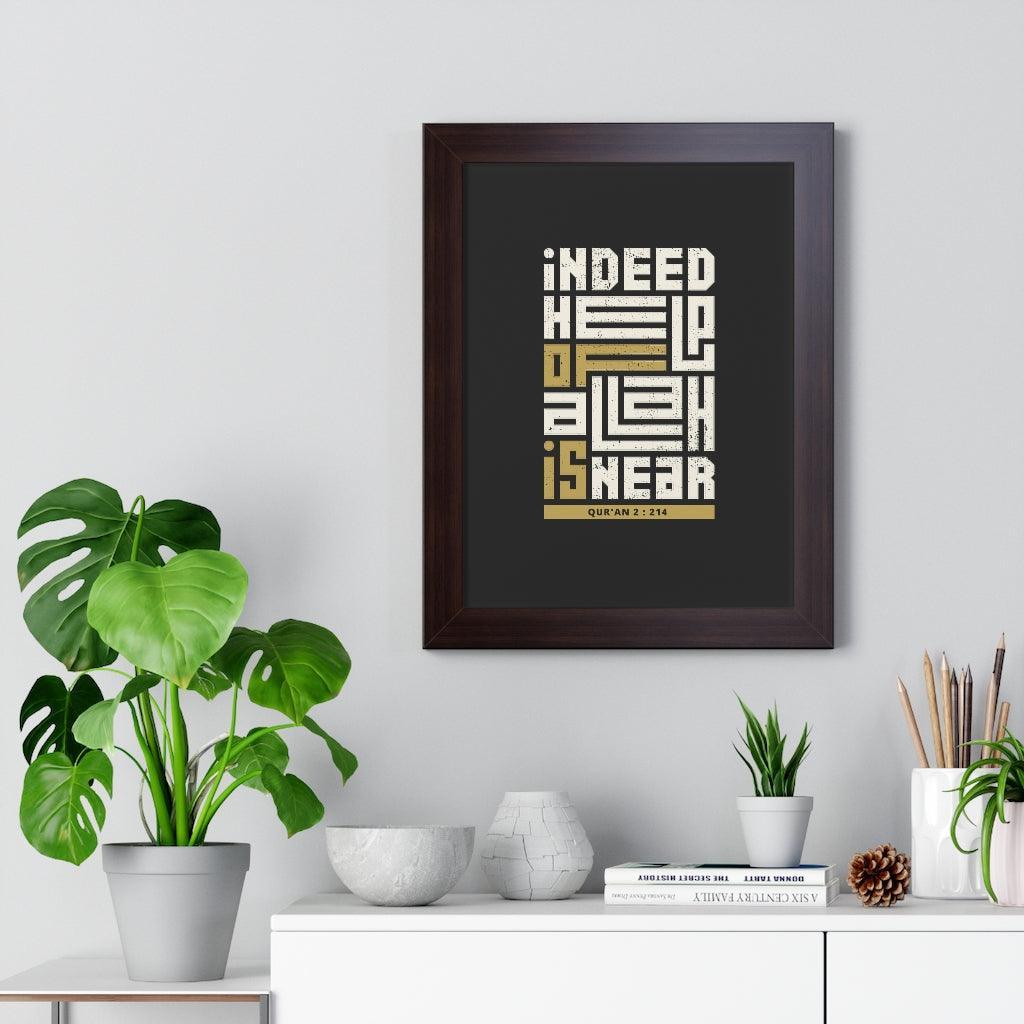 Framed Poster - Indeed Help of Allah is Near - Jazmie Jamaludin
