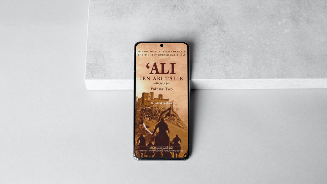 Ali Ibn Abi Talib - Vol 2 of 2