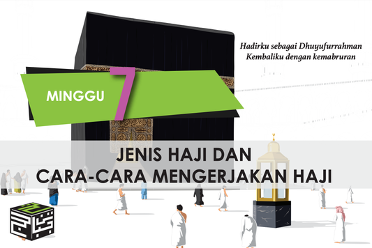 Jenis Haji dan Cara Mengerjakan Haji