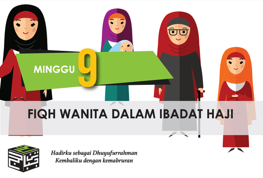 Fiqh Wanita Dalam Ibadat Haji