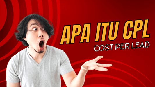 CPL atau "Cost Per Lead" - Jazmie Jamaludin