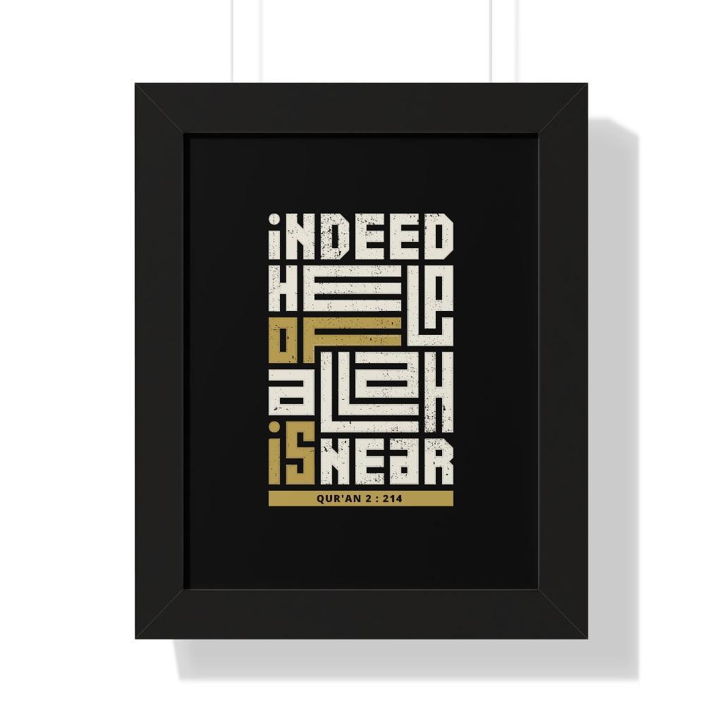 Framed Poster - Indeed Help of Allah is Near - Jazmie Jamaludin