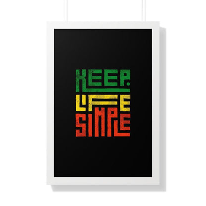Framed Poster - Keep Life Simple - Jazmie Jamaludin